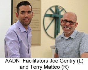 AADN Facilitators Joe Gentry (L) and Terry Matteo (R)